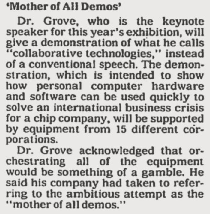 On the eve of Comdex, the New York Times wrote about Intel's "Mother of All Demos". Oct 21, 1991, D1-D2.