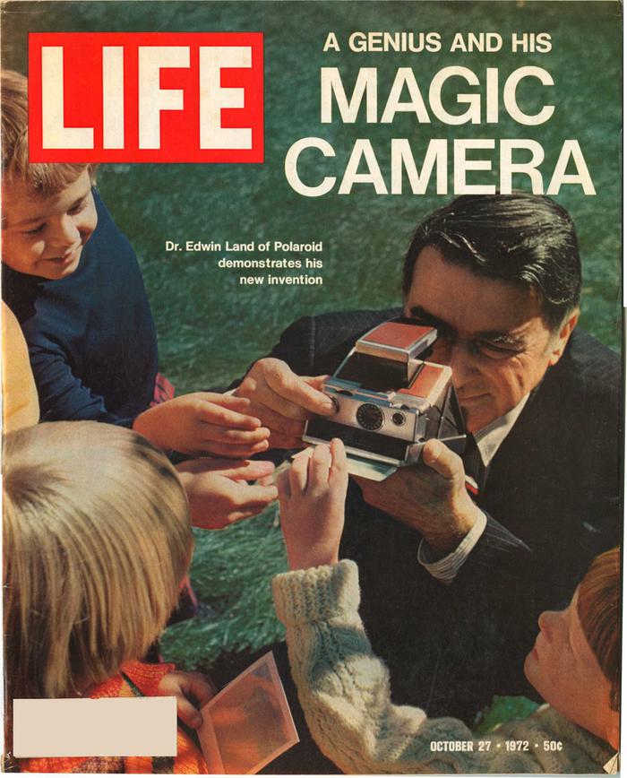 Edwin Land and the Polaroid SX-70 camera were featured on the cover of Life magazine, October 27, 1972.